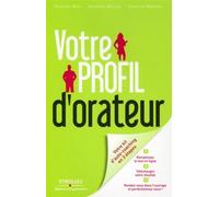 Votre profil d'orateur Votre kit d'auto-coaching en 3 étapes. - Véronique Bédu - Organisation Eds D' - broché - Etude