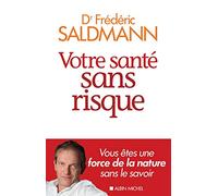 Votre santé sans risque