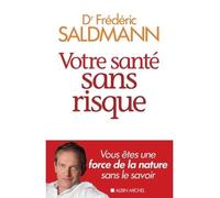 Votre santé sans risque