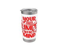 Votre seule limite est votre esprit auto-assistance estime l'amour et le soutien Gobelet isotherme en acier inoxydable double paroi