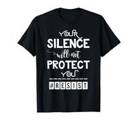 Votre silence ne vous protégera pas contre la résistance T-Shirt