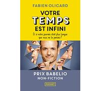 Votre temps est infini