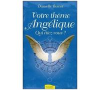Votre Thème Angélique - Qui Étiez-Vous ?