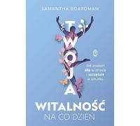 Votre vitalité au quotidien - Samantha Boardman (Buch auf Polnisch)