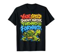Votre Vitesse n'a Pas d'importance pour l'avenir de la Tortue T-Shirt