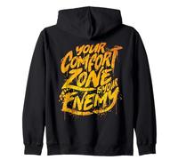 Votre Zone de Confort est Votre Ennemi Inspirations Sweat à Capuche