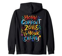 Votre Zone de Confort est Votre Ennemi Inspirations Sweat à Capuche