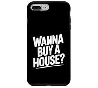 Voulez-Vous Acheter Une Maison? Amateur Immobilier drôle Coque pour iPhone 7 Plus/8 Plus
