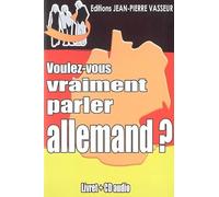 Voulez-Vous Vraiment Parler Allemand ? - (1 Cd Audio)