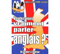 Voulez-Vous Vraiment Parler Anglais ? - (1 Cd Audio)
