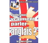 Voulez-vous vraiment parler anglais - Jean-Pierre Vasseur - Vasseur - Livre CD - Méthode de langue CD