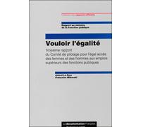 Vouloir l'égalité - Anicet Le Pors - Documentation Francaise - broché - Etude