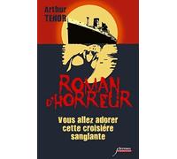 Vous allez adorer cette croisière sanglante