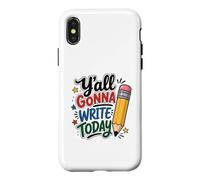 Vous Allez Tous écrire Aujourd'hui, drôle de Professeur d'ELA Coque pour iPhone X/XS