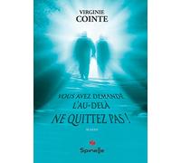 Vous avez demandé l'au-delà, ne quittez pas