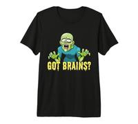 Vous Avez des Cerveaux ? Zombie affamé Zombies drôles d'halloween T-Shirt Haut de Gamme