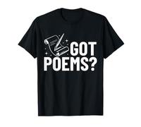 Vous Avez des poèmes ? Motif de poésie Quill & Scroll T-Shirt