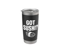 Vous avez des sushis ? Un amateur de sushis amusant pour les gourmets Gobelet isotherme en acier inoxydable double paroi