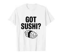 Vous Avez des sushis ? Un Amateur de sushis Amusant pour Les gourmets T-Shirt Graphique avec Valeur