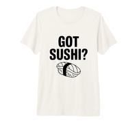 Vous Avez des sushis ? Un Amateur de sushis Amusant pour Les gourmets T-Shirt Haut de Gamme