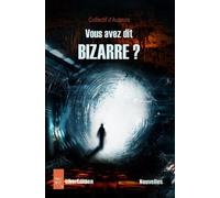 Vous Avez Dit Bizarre ?