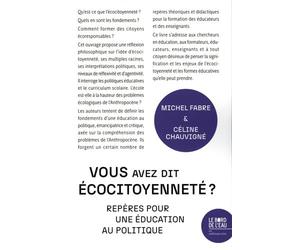 Vous avez dit écocitoyenneté ?: Repères pour une éducation au politique