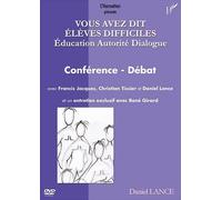 Vous avez dit élèves difficiles - Education Autorité Dialogue dvd) dif - Daniel Lance - L'harmattan - broché - Livre