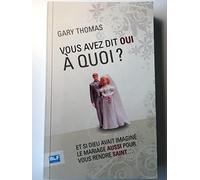 Vous avez dit oui à quoi?