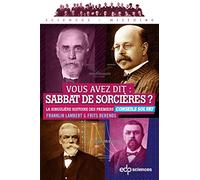 Vous avez dit : sabbat de sorcières ? Franklin Lambert (Auteur), Frits Berends (Auteur)