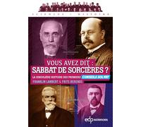 Vous avez dit : sabbat de sorcières ? La singulière histoire des premiers Conseils Solvay - Franklin Lambert - Edp Sciences - broché - Essai