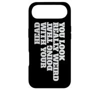 Vous Avez l'air Vraiment Bizarre de Faire Cela avec Votre tête Coque pour iPhone Air