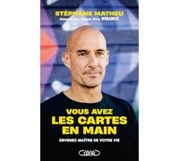 Vous avez les cartes en main