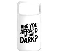 Vous Avez Peur du Noir ? Coque pour iPhone 17 Pro Max