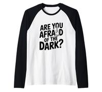 Vous Avez Peur du Noir ? Manche Raglan