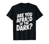 Vous Avez Peur du Noir ? T-Shirt