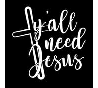 Vous avez tous besoin de Jésus en tant que chrétien Stickers muraux 67.2x67.5cm Embellissement mural Blanc