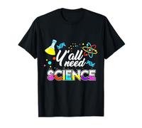 Vous Avez Tous Besoin de Science, de sarcasmes Amusants et d'un passionné de Science T-Shirt