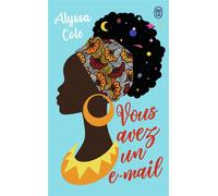 Vous avez un e-mail - Alyssa Cole - J'ai Lu - Poche - Roman