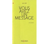 Vous avez un message - Sara Vidal - L'une Et L'autre Eds - broché - Roman