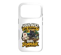 Vous Avez Une Réunion Quel Dommage Humour Retraite Bureau Coque pour iPhone 17 Pro