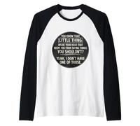Vous Connaissez Little Thing Sarcasm Lover Funny Saying Sarcastic Manche Raglan