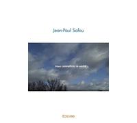 Vous connaîtrez la vérité, ...