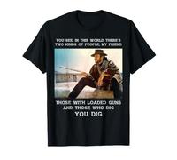 Vous creusez Westerns Spaghetti l’Homme sans nom Cow-Boy T-Shirt
