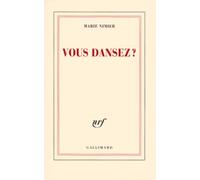 Vous dansez ? Marie Nimier (Auteur)