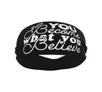 Vous Devenez Ce Que Vous Croyez Positif Homme Femme Bandeaux Séchage Rapide Bandeau Cheveux Absorbe La Transpiration Headband pour Running Entraînement Randonnée Jogging