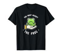 Vous devez Accepter Le mème Grenouille T-Shirt