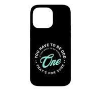Vous devez être étrange si Vous Voulez être numéro Un Coque pour iPhone 14 Pro Max