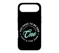 Vous devez être étrange si Vous Voulez être numéro Un Coque pour iPhone Air