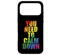 Vous devez Vous Calmer LGBT Rainbow Coque pour iPhone 17 Pro Max