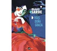 Vous Doña Gracia Michèle Sarde (Auteur)